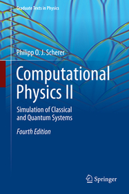 Computational Physics II: Simulation of Classical and Quantum Systems