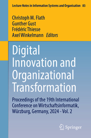 Digital Innovation and Organizational Transformation: Proceedings of the 19th International Conference on Wirtschaftsinformatik, Würzburg, Germany, 2024 - Vol. 2