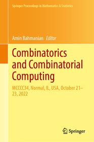 Combinatorics and Combinatorial Computing: MCCCC34, Normal, IL, USA, October 21â€“23, 2022