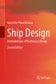 Ship Design: Methodologies of Preliminary Design