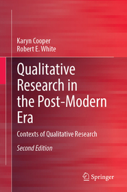 Qualitative Research in the Post-Modern Era: Contexts of Qualitative Research