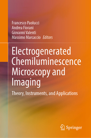 Electrogenerated Chemiluminescence Microscopy and Imaging: Theory, Instruments, and Applications
