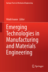 Emerging Technologies in Manufacturing and Materials Engineering