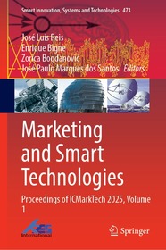 Marketing and Smart Technologies: Proceedings of ICMarkTech 2025, Volume 1