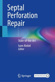 Septal Perforation Repair: State-of-the-Art