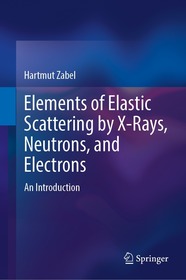 Elements of Elastic Scattering by X-Rays, Neutrons, and Electrons: An Introduction