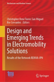 Design and Emerging Trends in Electromobility Solutions: Results of the Network REINVA-IPN