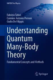 Understanding Quantum Many-Body Theory: Fundamental Concepts and Methods