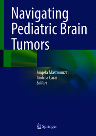 Navigating Pediatric Brain Tumors