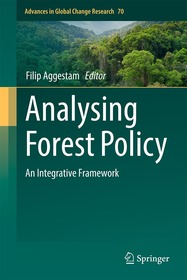 Analysing Forest Policy: An Integrative Framework