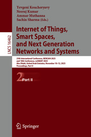 Internet of Things, Smart Spaces, and Next Generation Networks and Systems: 25th International Conference, NEW2AN 2025, and 18th Conference, ruSMART 2025, Abu Dhabi, United Arab Emirates, November 10–12, 2025, Proceedings, Part II