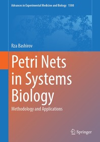 Petri Nets in Systems Biology: Methodology and Applications