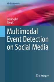 Multimodal Event Detection on Social Media
