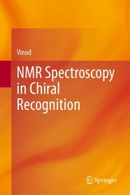 NMR Spectroscopy in Chiral Recognition