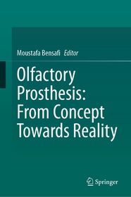 Olfactory Prosthesis: From Concept Towards Reality