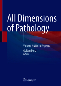 All Dimensions of Pathology: Volume 2: Clinical Aspects