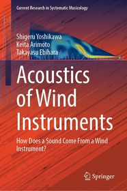 Acoustics of Wind Instruments: How Does a Sound Come From a Wind Instrument?
