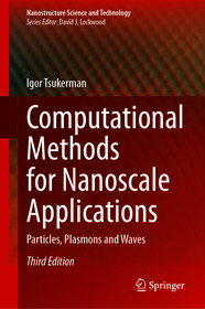 Computational Methods for Nanoscale Applications: Particles, Plasmons and Waves
