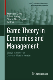 Game Theory in Economics and Management: Essays in Honor of Guiomar Martín-Herrán