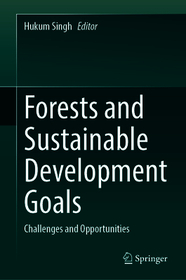 Forests and Sustainable Development Goals: Challenges and Opportunities