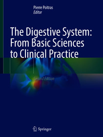 The Digestive System: From Basic Sciences to Clinical Practice