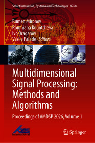 Multidimensional Signal Processing: Methods and Algorithms: Proceedings of AMDSP 2026, Volume 1