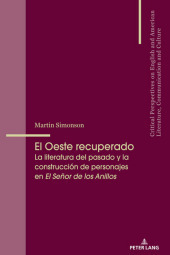 El Oeste recuperado: La literatura del pasado y la construcción de personajes en ?El Se?or de los Anillos?