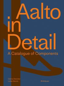 Aalto in Detail ? A Catalogue of Components: A Catalogue of Components Aalto in Detail ? A Catalogue of Components: A Catalogue of Components