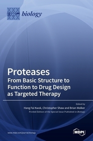 Proteases: From Basic Structure to Function to Drug Design as Targeted Therapy