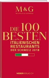 Marsiglia Guida Gastronomica: Die 100 besten italienischen Restaurants der Schweiz 2024 Marsiglia Guida Gastronomica: Die 100 besten italienischen Restaurants der Schweiz 2024