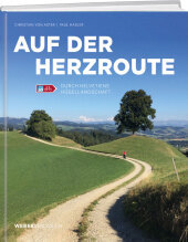 Auf der Herzroute: Durch Helvetiens Hügellandschaft Auf der Herzroute: Durch Helvetiens Hügellandschaft