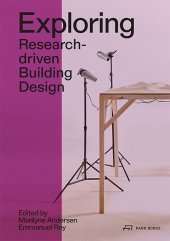 Exploring ? Research?driven Building Design: Research-driven Building Design Exploring ? Research?driven Building Design: Research-driven Building Design