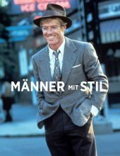 Männer mit Stil: Ikonen der Herrenmode