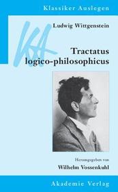 Ludwig Wittgenstein: Tractatus logico-philosophicus: Text z. Tl. i. engl. Sprache Ludwig Wittgenstein: Tractatus logico-philosophicus: Text z. Tl. i. engl. Sprache
