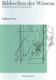 Digitale Form: Digitale Form