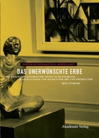 Das unerwünschte Erbe: Die Rezeption 