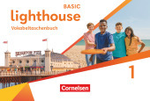 Lighthouse - Basic Edition - Band 1: 5. Schuljahr: Vokabeltaschenbuch Lighthouse - Basic Edition - Band 1: 5. Schuljahr: Vokabeltaschenbuch