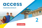 Access - Allgemeine Ausgabe 2022 - Band 2: 6. Schuljahr: Vokabeltaschenbuch Access - Allgemeine Ausgabe 2022 - Band 2: 6. Schuljahr: Vokabeltaschenbuch