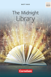 Cornelsen Senior English Library - Literatur - Ab 10. Schuljahr / B1: The Midnight Library - Textband mit Annotationen Cornelsen Senior English Library - Literatur - Ab 10. Schuljahr / B1: The Midnight Library - Textband mit Annotationen