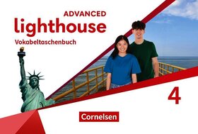 Lighthouse - Advanced Edition - Band 4: 8. Schuljahr: Vokabeltaschenbuch