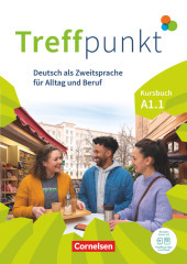 Treffpunkt - Deutsch für die Integration - Allgemeine Ausgabe - Deutsch als Zweitsprache für Alltag und Beruf - A1: Teilband 1: Kursbuch - Inkl. E-Book und PagePlayer-App