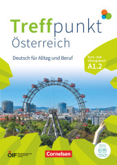 Treffpunkt - Deutsch für die Integration - Österreichische Ausgabe - Deutsch für Alltag und Beruf - A1: Teilband 2: Kurs- und Übungsbuch - Inkl. E-Book und PagePlayer-App
