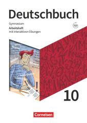Deutschbuch Gymnasium - Zu den Ausgaben: Neue Allgemeine Ausgabe und Niedersachsen - 2019 - 10. Schuljahr: Arbeitsheft mit interaktiven Übungen online - Mit Lösungen
