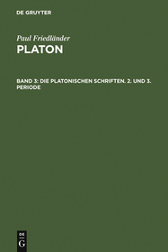 Die platonischen Schriften, 2. und 3. Periode