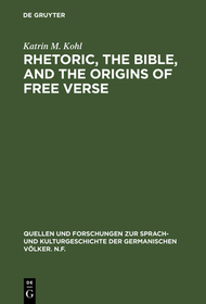 Rhetoric, the Bible, and the origins of free verse: The Early “hymns” of Friedrich Gottlieb Klopstock
