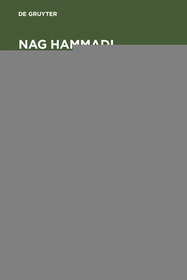 NHC V,2-XIII,1, BG 1 und 4: (Koptisch-Gnostische Schriften, 3)