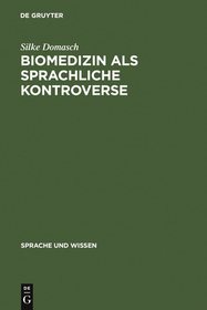 Biomedizin als sprachliche Kontroverse: Die Thematisierung von Sprache im öffentlichen Diskurs zur Gendiagnostik