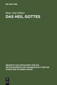 Das Heil Gottes: Studien zur Soteriologie des lukanischen Doppelwerks