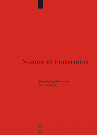 Nomen et Fraternitas: Festschrift für Dieter Geuenich zum 65. Geburtstag