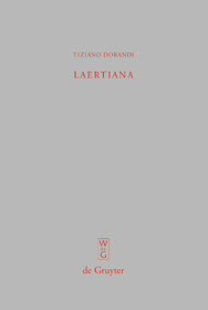 Laertiana: Capitoli sulla tradizione manoscritta e sulla storia del testo delle 